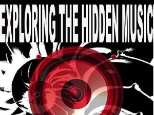 Exploring the Hidden Music